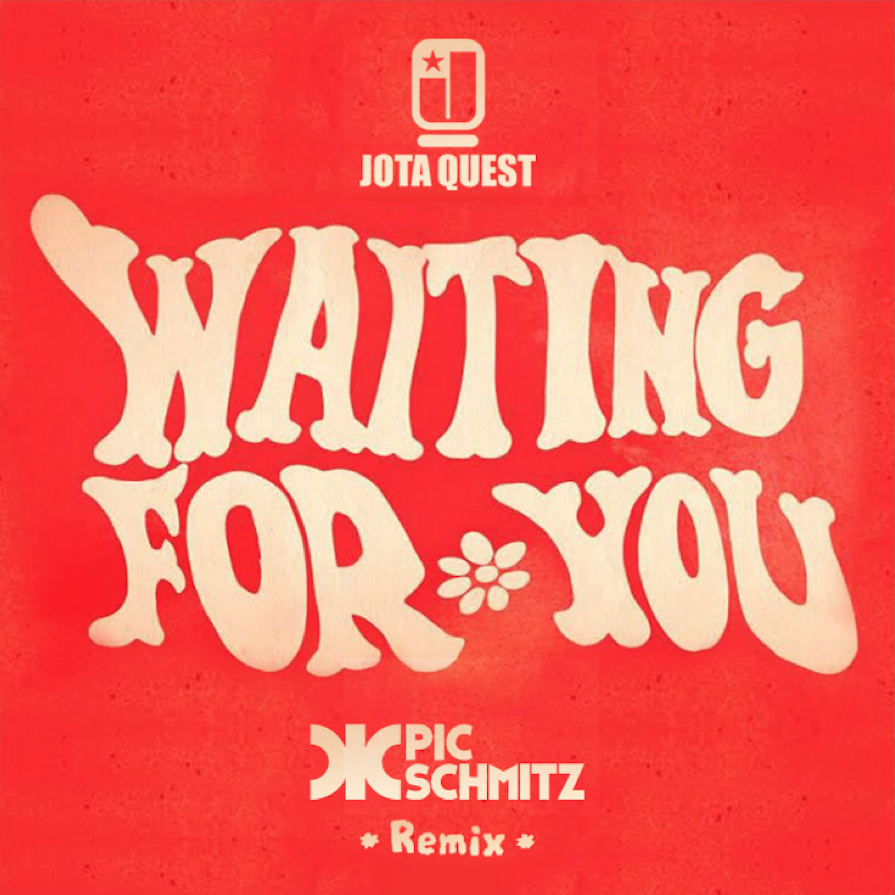 Waiting For You (Pic Schmitz Club Mix) | Jota Quest