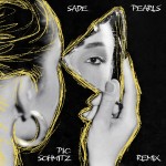 Pearls (Pic Schmitz Remix) | Sade