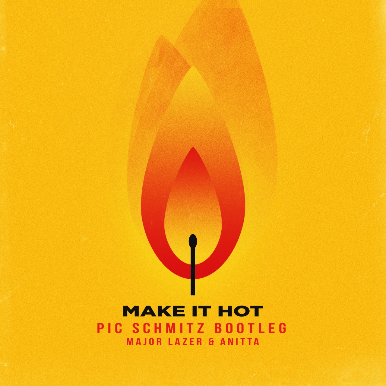 Make It Hot (Pic Schmitz Bootleg) | Major Lazer & Anitta